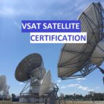Satellite VSAT Certification