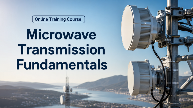Microwave Transmission Fundamentals online training course